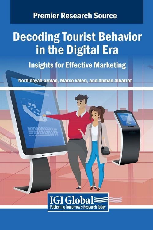 Produktbild: Decoding Tourist Behavior in the Digital Era