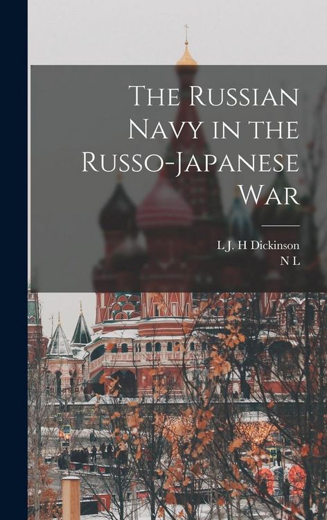 Produktbild: The Russian Navy in the Russo-Japanese War
