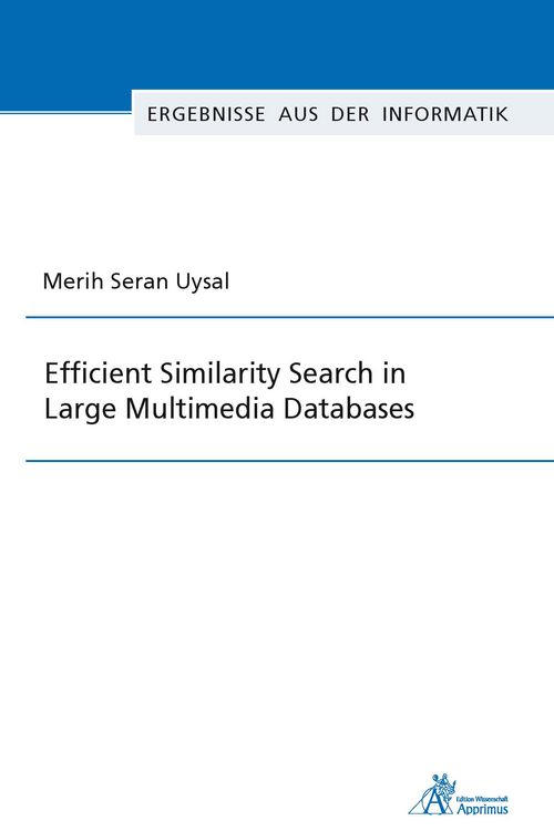 Produktbild: Efficient Similarity Search in Large Multimedia Databases