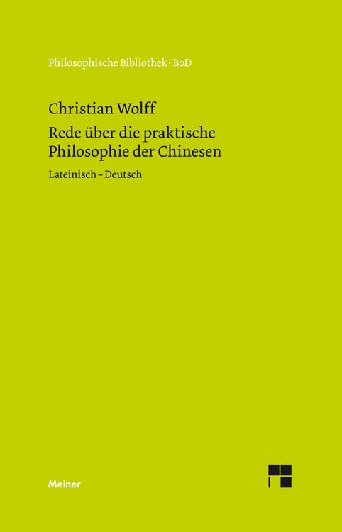 Produktbild: Oratio de sinarum philosophia practica. Rede &uuml;ber die praktische Philosophie der Chinesen