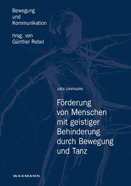 Produktbild: F&ouml;rderung von Menschen mit geistiger Behinderung durch Bewegung und Tanz