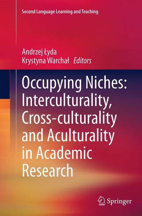 Produktbild: Occupying Niches: Interculturality, Cross-culturality and Aculturality in Academic Research