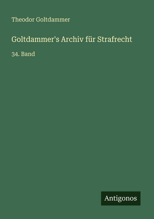 Produktbild: Goltdammer's Archiv f&uuml;r Strafrecht