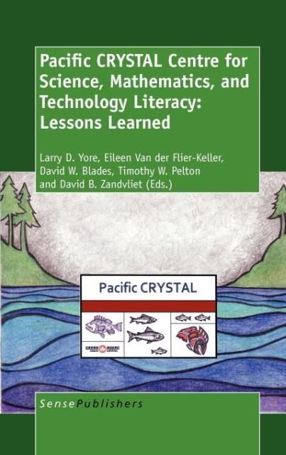 Produktbild: Pacific Crystal Centre for Science, Mathematics, and Technology Literacy: Lessons Learned