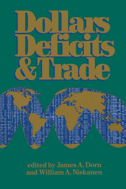 Produktbild: Dollars Deficits &amp; Trade