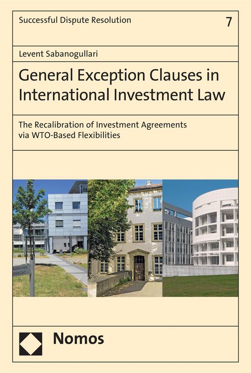 Produktbild: General Exception Clauses in International Investment Law