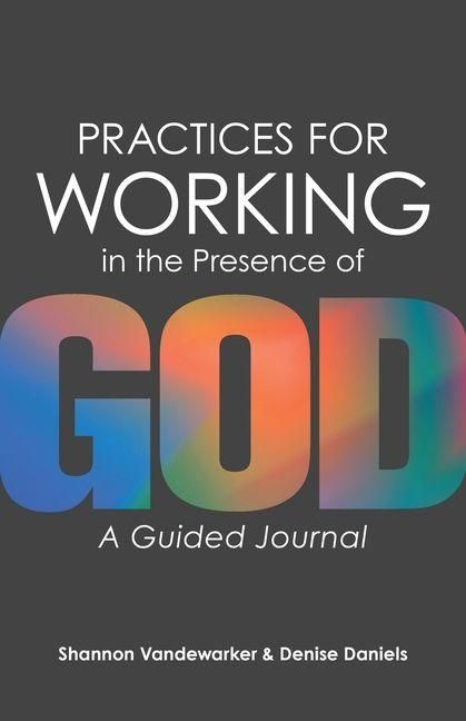 Produktbild: Practices for Working in the Presence of God