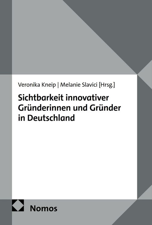 Produktbild: Sichtbarkeit innovativer Gr&uuml;nderinnen und Gr&uuml;nder in Deutschland