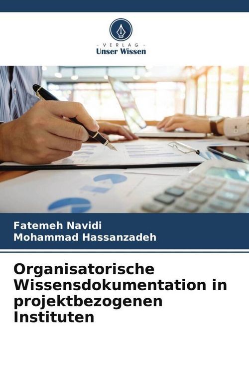 Produktbild: Organisatorische Wissensdokumentation in projektbezogenen Instituten