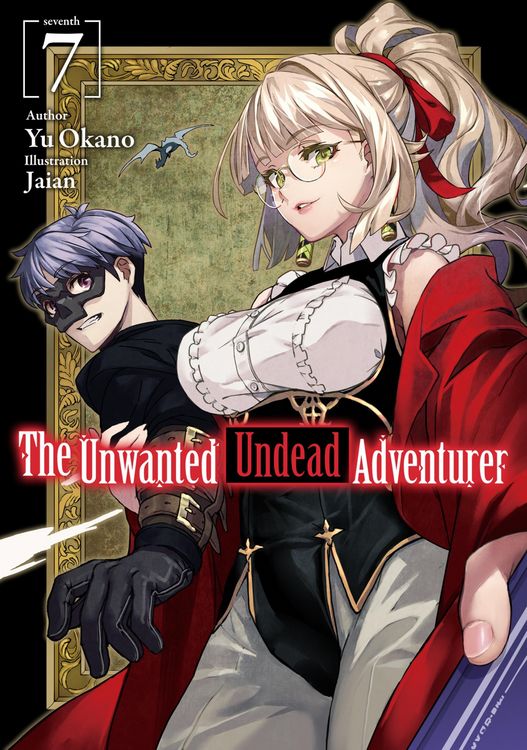 Produktbild: The Unwanted Undead Adventurer: Volume 7