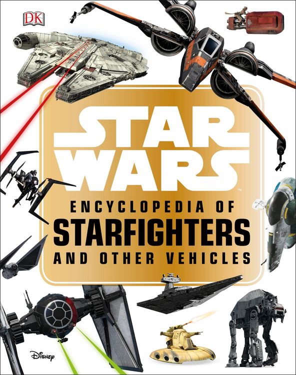 Produktbild: Star Wars(TM) Encyclopedia of Starfighters and Other Vehicles