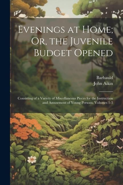Produktbild: Evenings at Home; Or, the Juvenile Budget Opened
