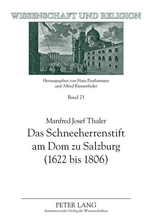Produktbild: Das Schneeherrenstift am Dom zu Salzburg (1622 bis 1806)