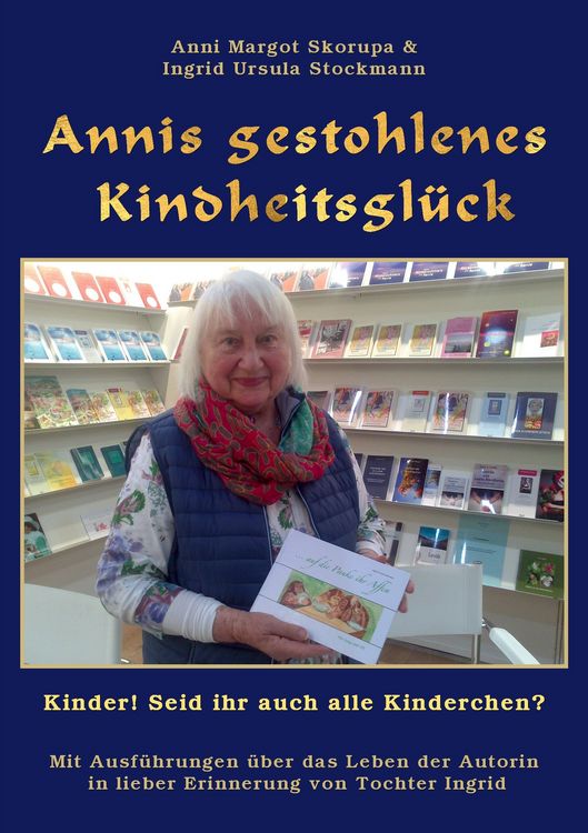 Produktbild: Annis gestohlenes Kindheitsgl&uuml;ck