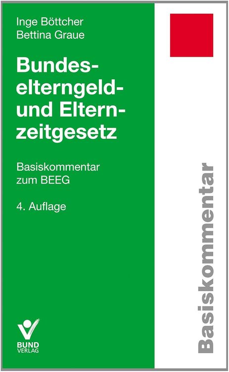 Produktbild: Bundeselterngeld- und Elternzeitgesetz