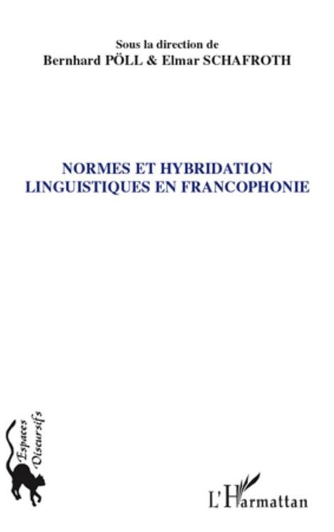 Produktbild: Normes et hybridation linguistiques en francophonie