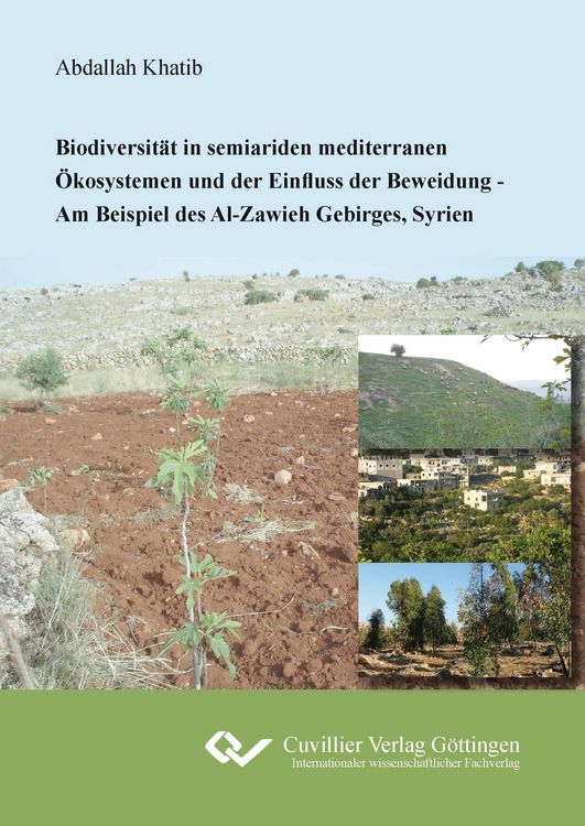 Produktbild: Biodiversit&auml;t in seiariden mediterranen &Ouml;kosystemen und der Einfluss der Beweidung