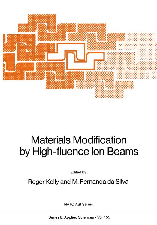 Produktbild: Materials Modification by High-fluence Ion Beams
