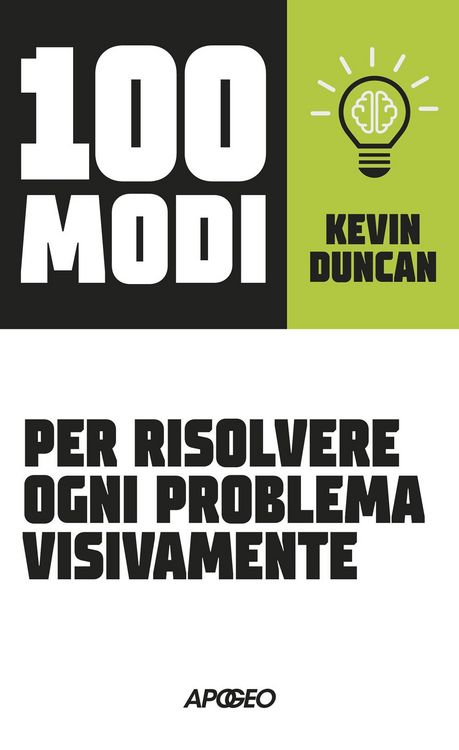 Produktbild: 100 modi per risolvere ogni problema visivamente