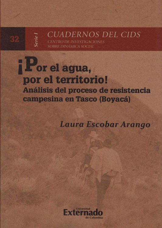 Produktbild: &iexcl;Por el agua, por el Territorio! An&aacute;lisis del Proceso de Resistencia campesina en Tasco (Boyac&aacute;)