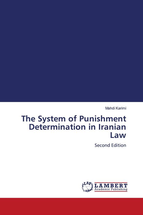 Produktbild: The System of Punishment Determination in Iranian Law
