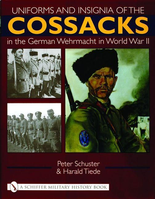 Produktbild: Uniforms and Insignia of the Cossacks in the German Wehrmacht in World War II