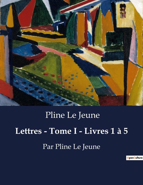 Produktbild: Lettres - Tome I - Livres 1 &agrave; 5