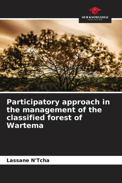 Produktbild: Participatory approach in the management of the classified forest of Wartema