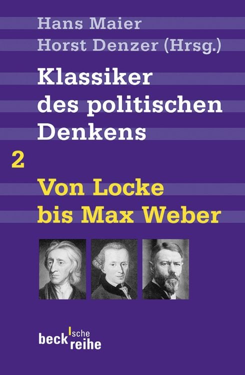 Bild vom Artikel Klassiker des politischen Denkens Band II: Von John Locke bis Max Weber vom Autor Hans Maier