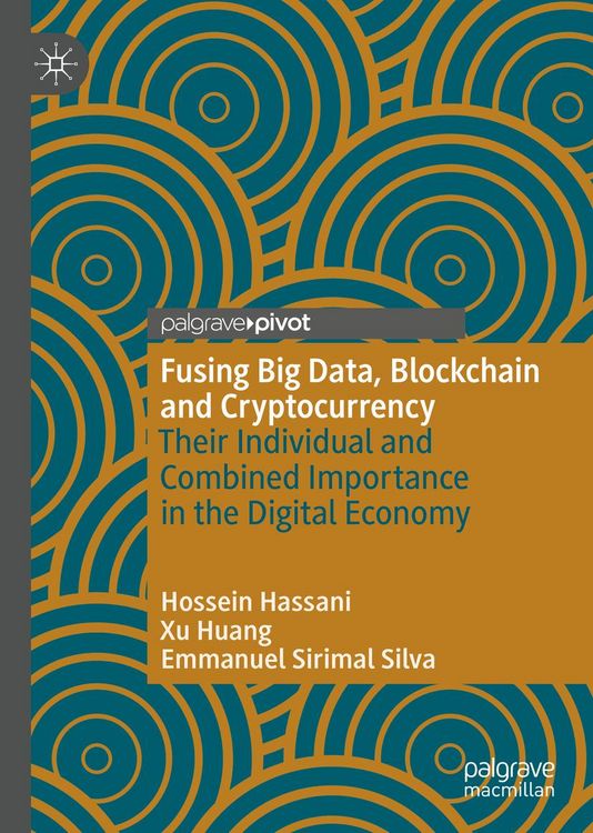 Produktbild: Fusing Big Data, Blockchain and Cryptocurrency