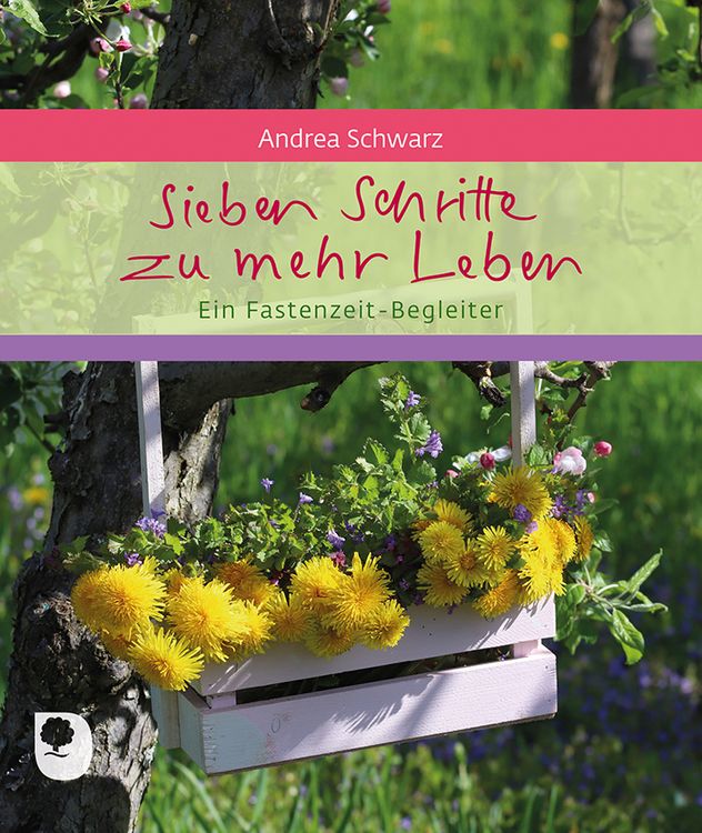 Produktbild: Sieben Schritte zu mehr Leben