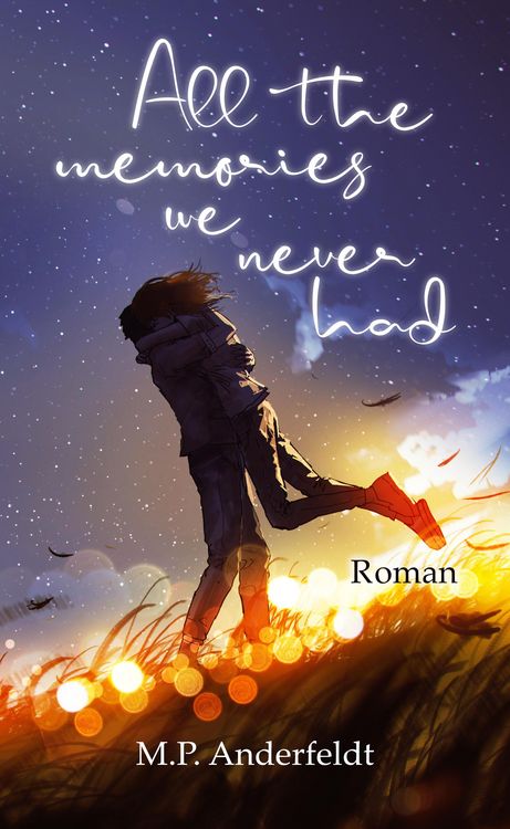 Produktbild: All the memories we never had