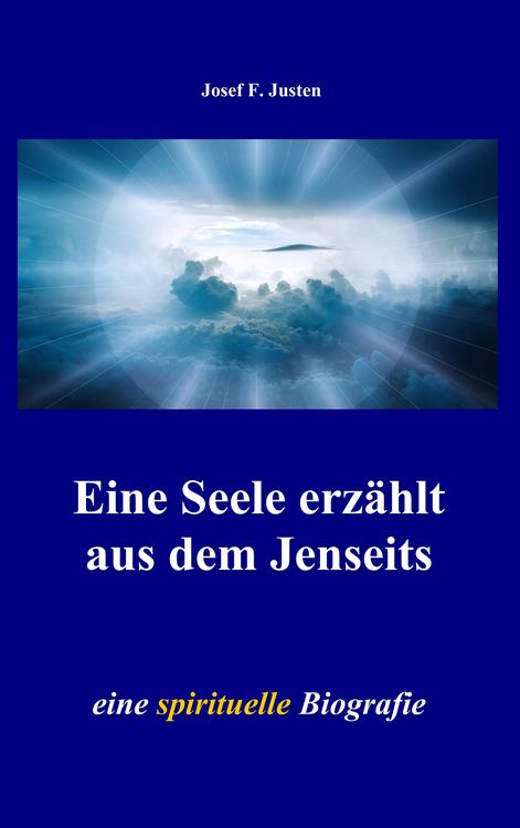 Produktbild: Eine Seele erz&auml;hlt aus dem Jenseits