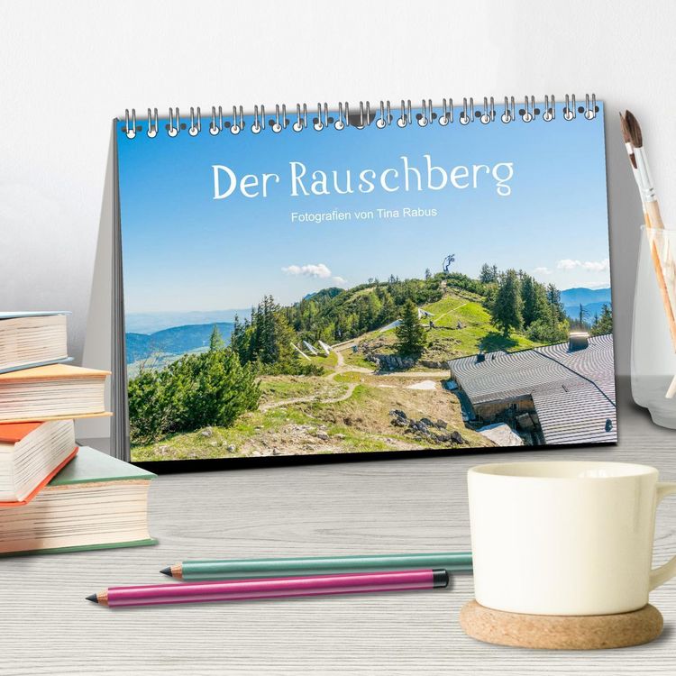 Produktbild: Der Rauschberg (Tischkalender 2026 DIN A5 quer), CALVENDO Monatskalender