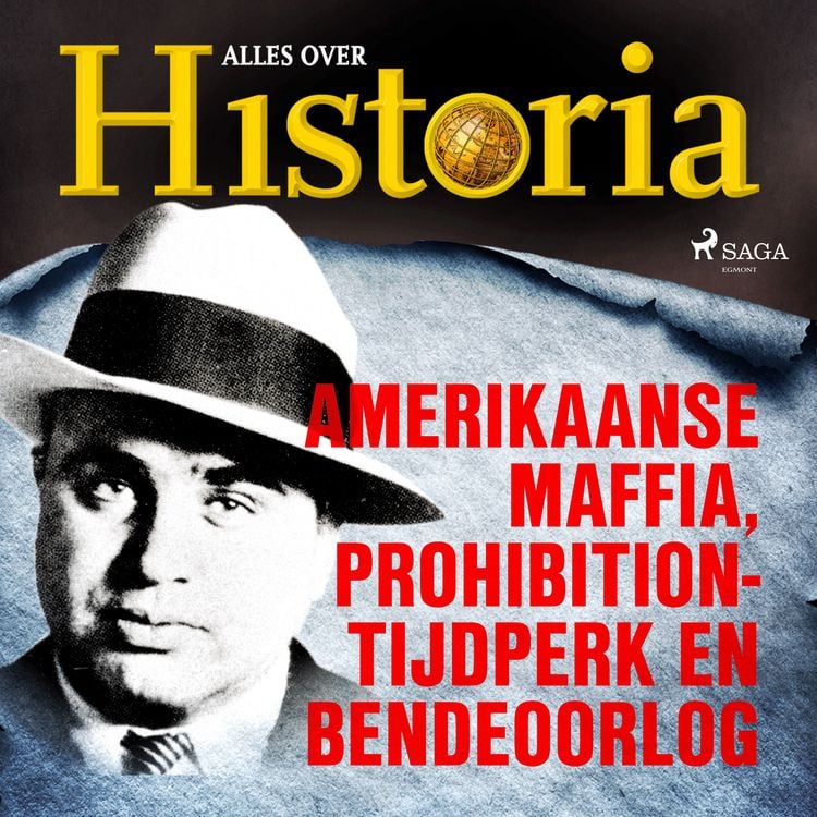 Produktbild: Amerikaanse maffia, prohibition-tijdperk en bendeoorlog