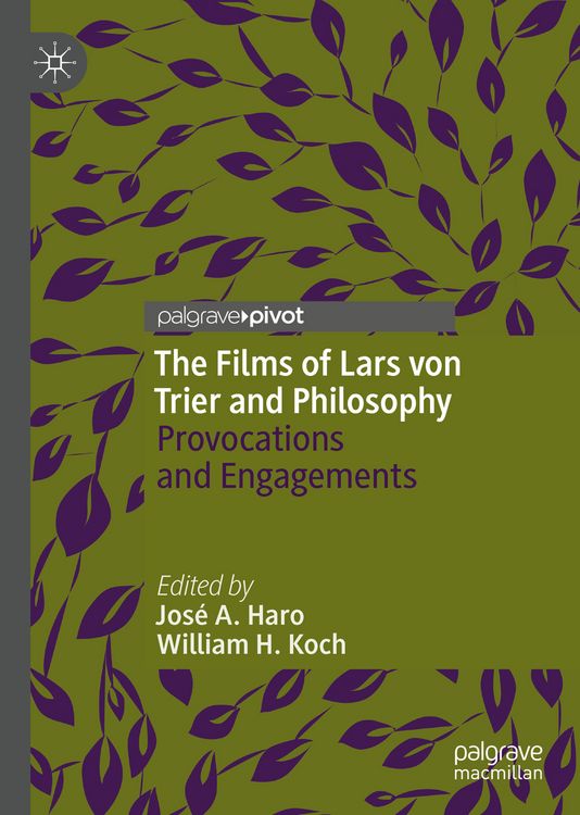 Produktbild: The Films of Lars von Trier and Philosophy