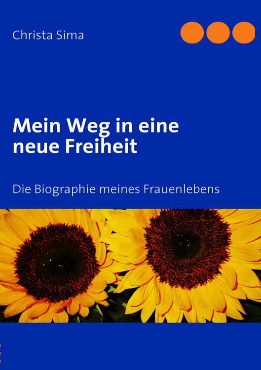 Produktbild: Mein Weg in eine neue Freiheit