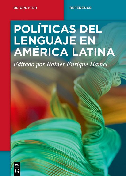 Produktbild: Pol&iacute;ticas del lenguaje en Am&eacute;rica Latina