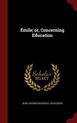 Produktbild: &Eacute;mile; or, Concerning Education