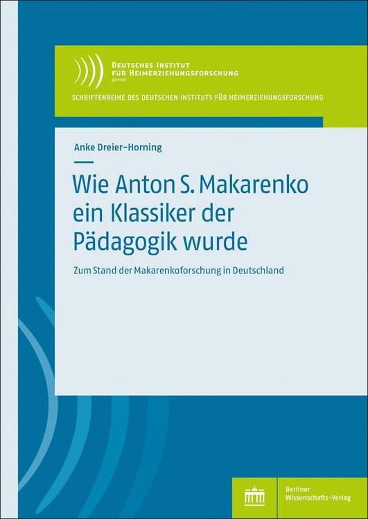 Produktbild: Wie Anton S. Makarenko ein Klassiker der P&auml;dagogik wurde