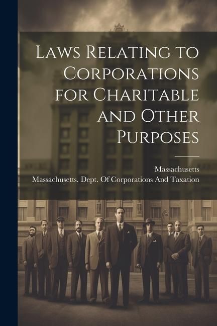 Produktbild: Laws Relating to Corporations for Charitable and Other Purposes