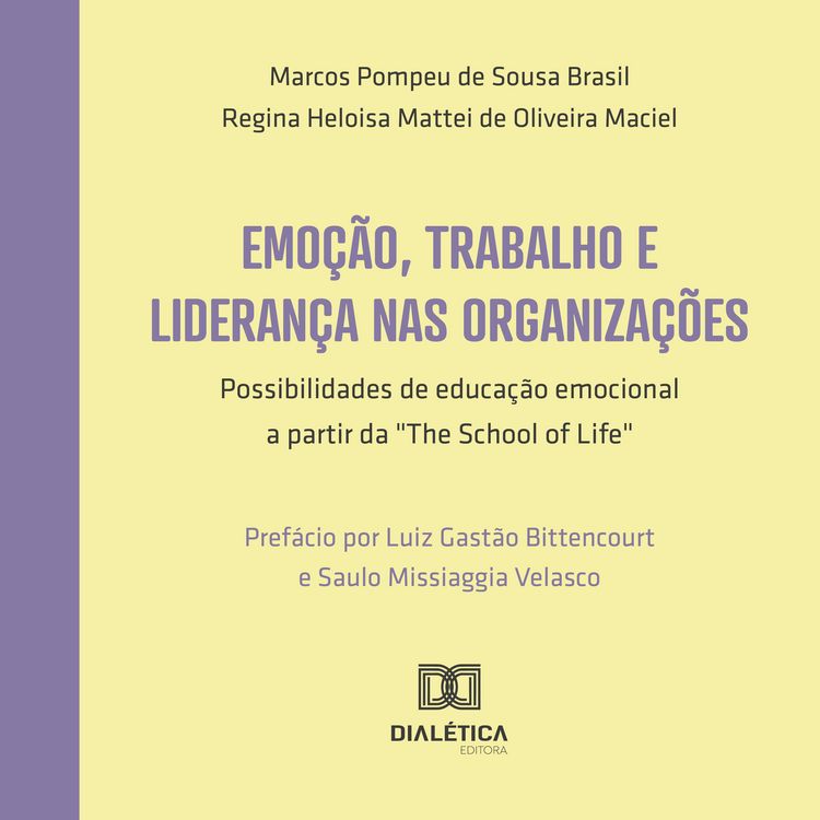 Produktbild: Emo&ccedil;&atilde;o, trabalho e lideran&ccedil;a nas organiza&ccedil;&otilde;es
