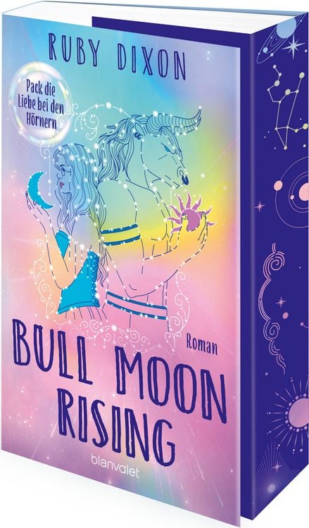 Produktbild: Bull Moon Rising - Pack die Liebe bei den H&ouml;rnern