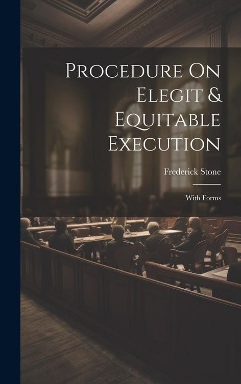 Produktbild: Procedure On Elegit & Equitable Execution: With Forms