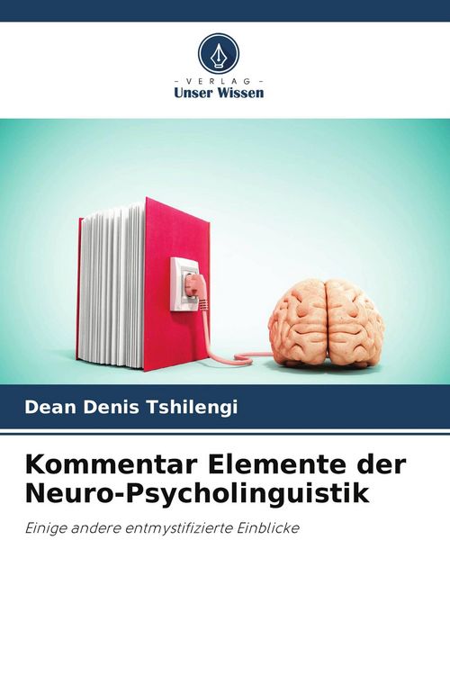 Produktbild: Kommentar Elemente der Neuro-Psycholinguistik