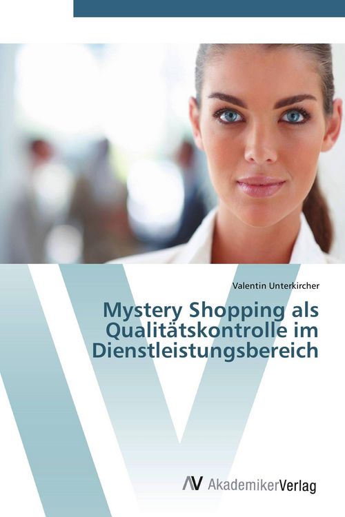 Produktbild: Mystery Shopping als Qualit&auml;tskontrolle im Dienstleistungsbereich