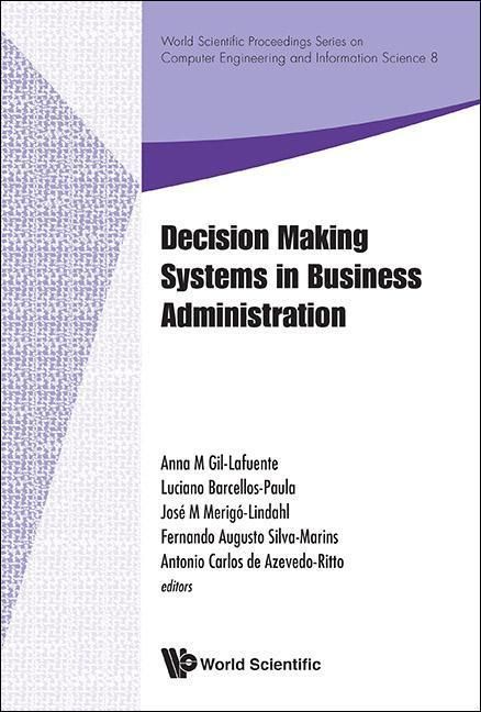 Produktbild: Decision Making Systems in Business Administration - Proceedings of the Ms'12 International Conference
