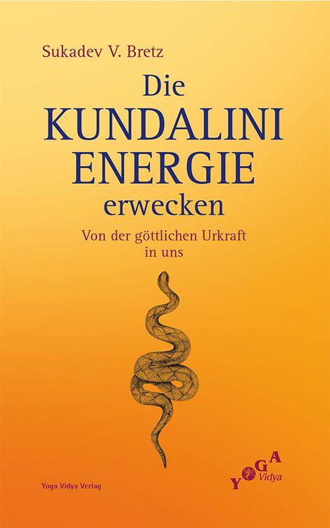 Produktbild: Die Kundalini-Energie erwecken