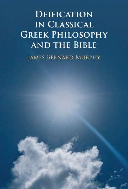 Produktbild: Deification in Classical Greek Philosophy and the Bible