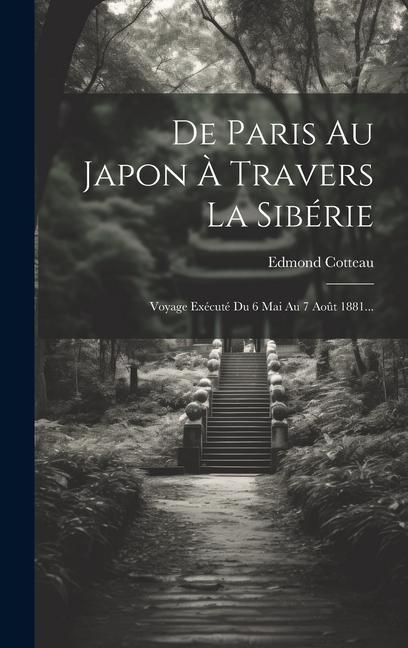 Produktbild: De Paris Au Japon &Agrave; Travers La Sib&eacute;rie